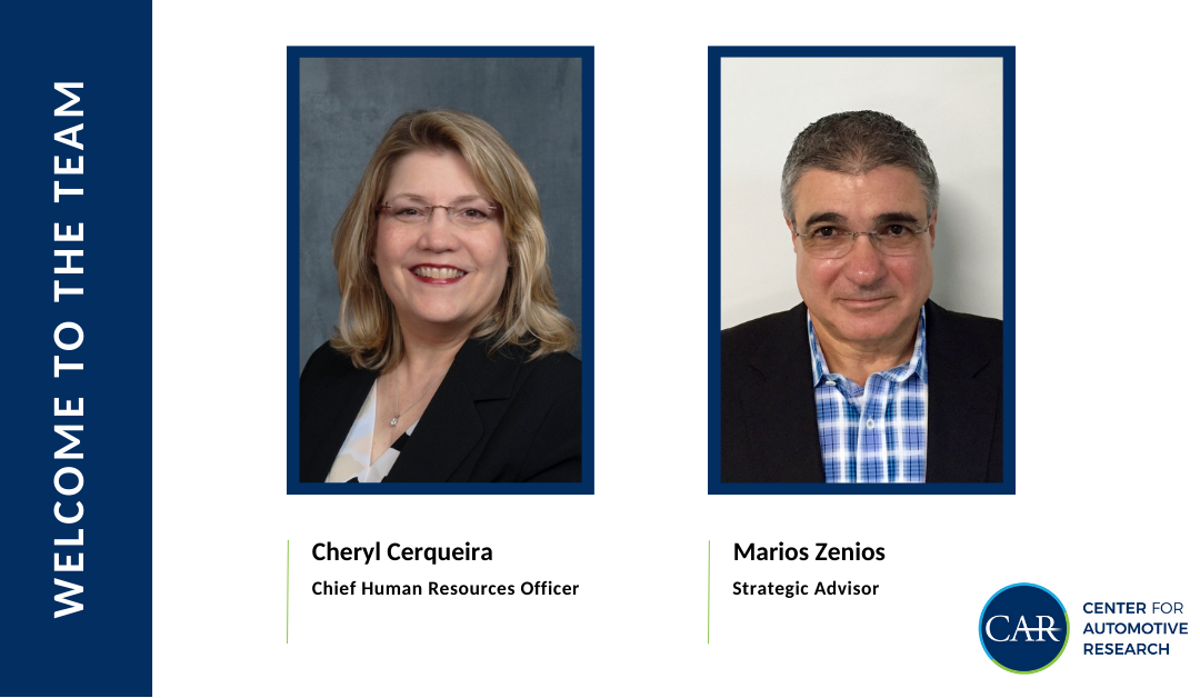 The Center for Automotive Research is Pleased to Welcome Marios Zenios and Cheryl Cerqueira